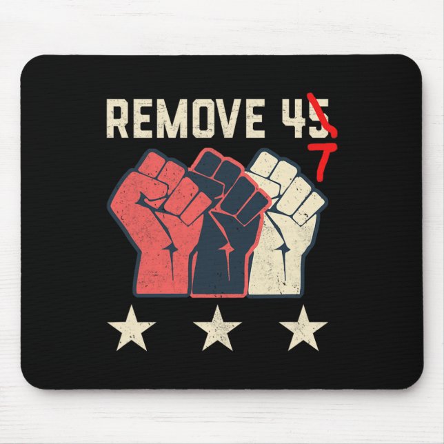 Remove 47 To Save Democracy  Mouse Mat (Front)