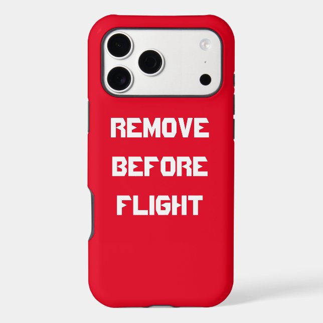 Remove Before Flight iPhone Samsung Phone Case (Back)