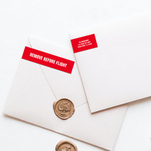 REMOVE BEFORE FLIGHT Space Aviation Return Address Wrap Around Label