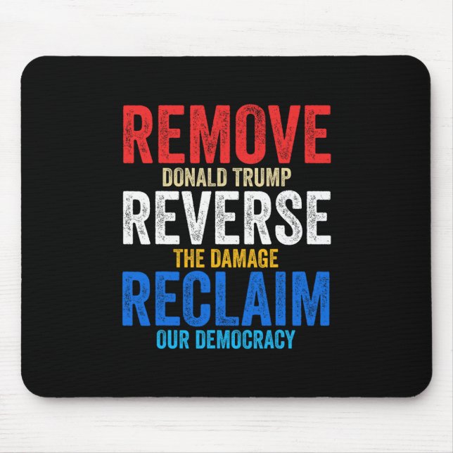 Remove Reverse Reclaim Hands Off Protest Anti Trum Mouse Mat (Front)