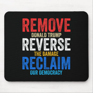 Remove Reverse Reclaim Hands Off Protest Anti Trum Mouse Mat
