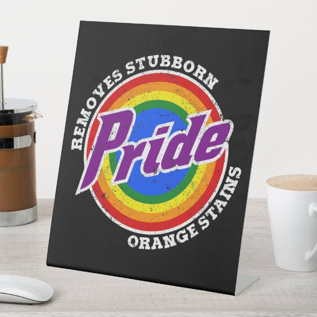 Remove Stubborn Orange Stains Pride Month LGBTQ Pedestal Sign (In SItu)