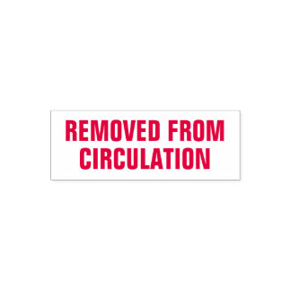 Removed from Circulation library self-inking stamp