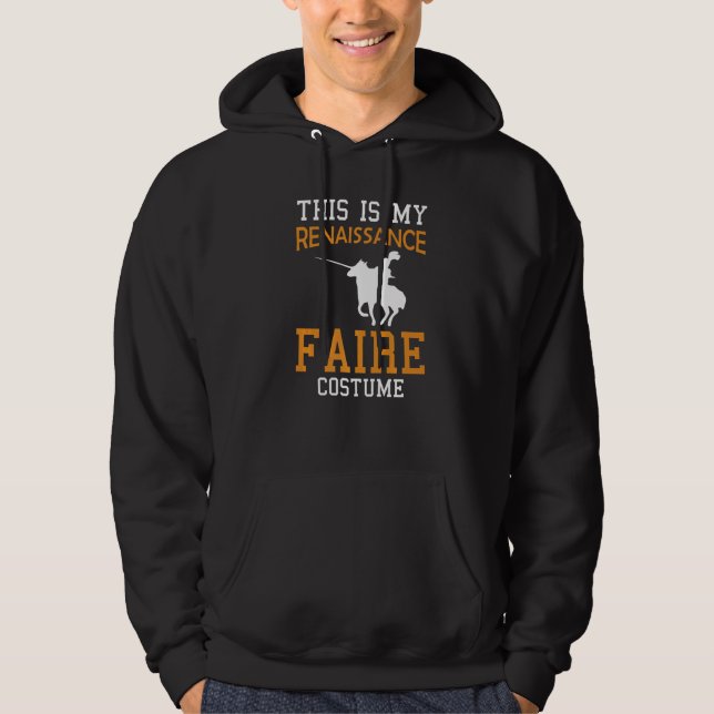 Ren Fair Saying Slogan This Is My Renaissance Fair Hoodie (Front)