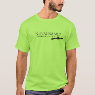 Renaissance Woodworker tshirt