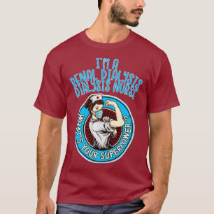 Renal Dialysis Nurse Shirt For Women Nursing