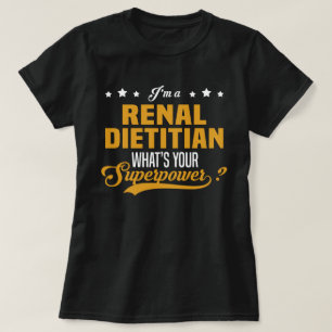Renal Dietician T-Shirt