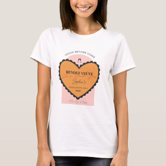 Rendez Veuve, Veuve Before Vows T-Shirt (Front)
