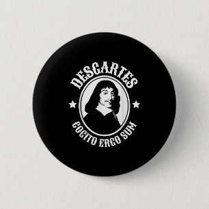 Rene Descartes Cogito Ergo Sum Quote  6 Cm Round Badge