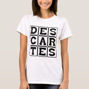 Rene Descartes, Philosopher T-Shirt