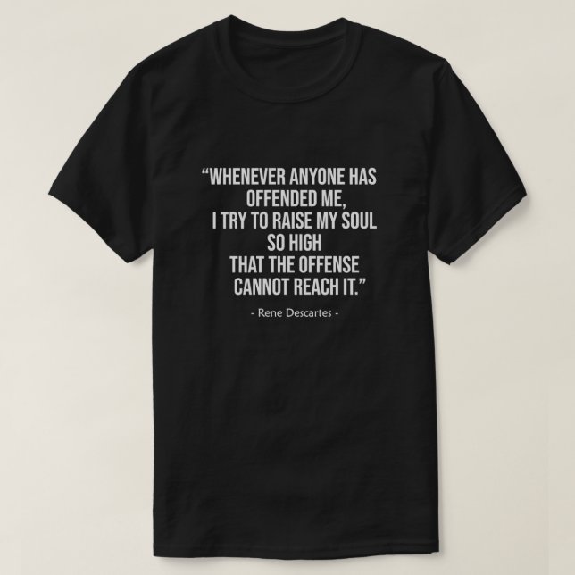 Rene Descartes quotes and sayings 36 T-Shirt (Design Front)