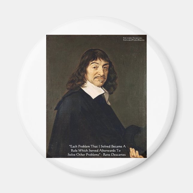 Rene Descartes Solving Problems Wisdom Quote Gifts Magnet (Front)