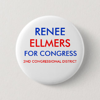 RENEE ELLMERS FOR CONGRESS Button