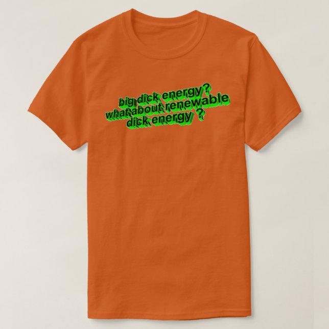 Renewable Dck Energy T-Shirt (Design Front)