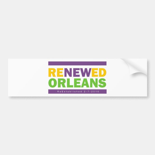 Renewed Orleans Bumper Sticker (Front)
