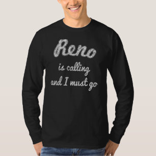 Reno Nv Nevada Funny City Trip Home Roots Usa T-Shirt