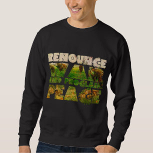 Renounce War and Proclaim Peace Sweatshirt