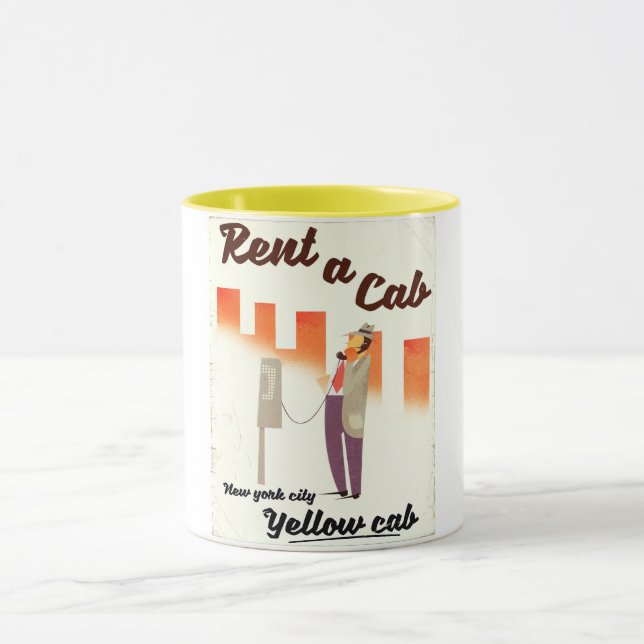 Rent a Cab! NYC Yellow cab poster Mug (Center)