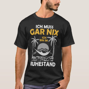 Rentner Urlaub Strand Ruhestand T-Shirt