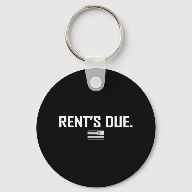 Rent's Due Work Hard Bodybuilder Weightlifting T S Key Ring (Front)