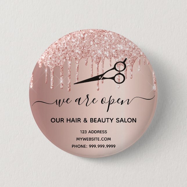 Reopening hair beauty salon rose gold glitter drip 6 cm round badge (Front)