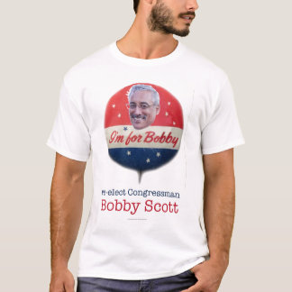 Rep. Bobby Scott for Congress "Button" 1 T-Shirt