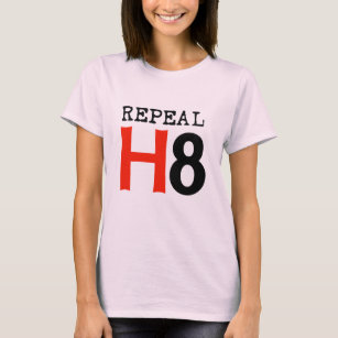 Repeal H8 T-Shirt