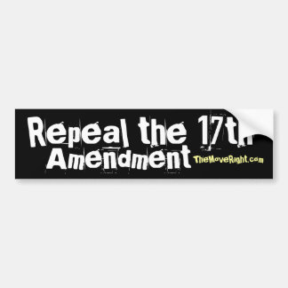 Repeal the 17th Bumper Sticker