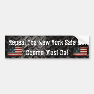 Repeal The New York Safe Act Cuomo Must Go! Bumper Sticker