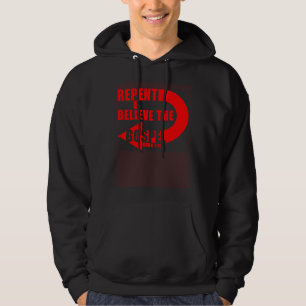 Repent & Believe the Gospel Jesus Christian Faith Hoodie
