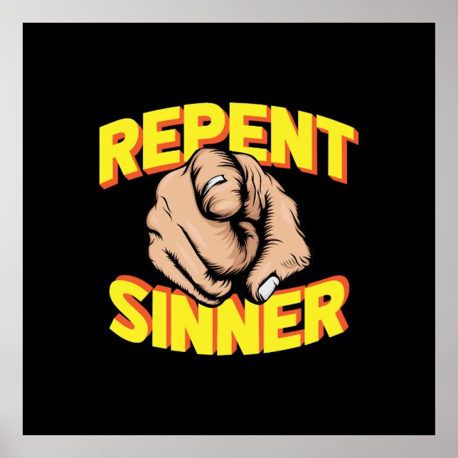Repent Sinner Poster (Front)