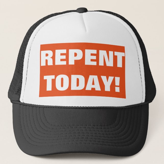 Repent Today Evangelism Hat (Front)