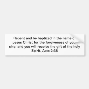 Repentance and Baptism Bumper Sticker