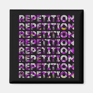Repetition Magnet
