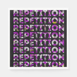 Repetition Napkin