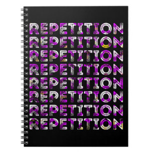 Repetition Notebook