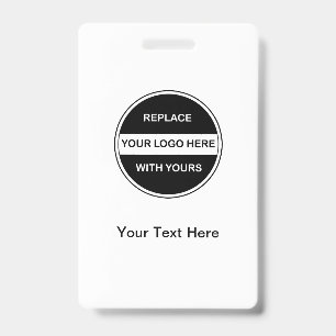 Replace WIth Your Logo Business ID Badge