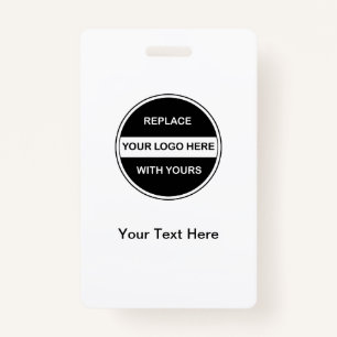 Replace WIth Your Logo Business ID ID Badge