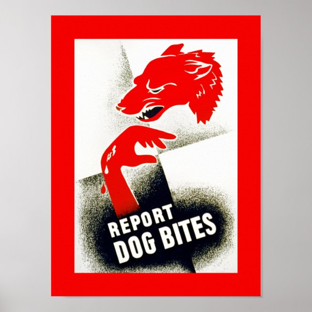 Report Dog Bites Poster (Front)