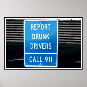 Report Drunk Drivers Poster