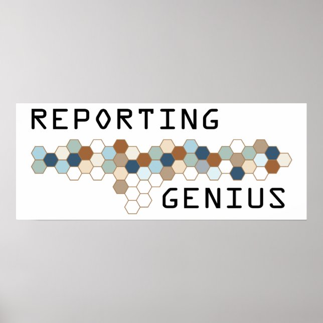 Reporting Genius Poster (Front)