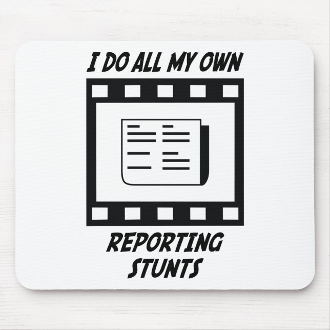 Reporting Stunts Mouse Mat (Front)