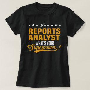Reports Analyst T-Shirt