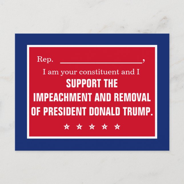 Representative Impeach President Trump Constituent Postcard (Front)