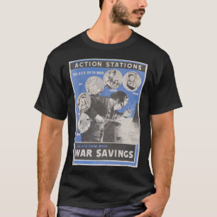 Reprint of British wartime poster. T-Shirt