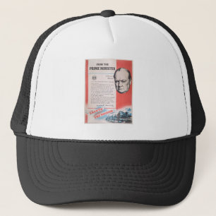 Reprint of British wartime poster. Trucker Hat