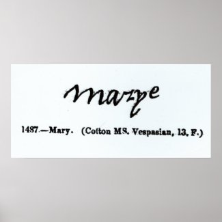 Reproduction of the signature of Mary I Poster