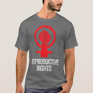 Reproductive Rights5191 T-Shirt