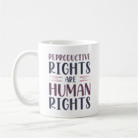 Reproductive Rights Are Human Rights
