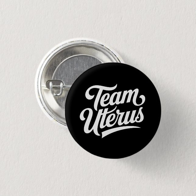 Reproductive Rights Team Uterus  3 Cm Round Badge (Front & Back)